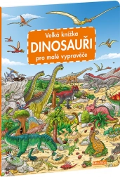 Il grande libro dei dinosauri per piccoli narratori
