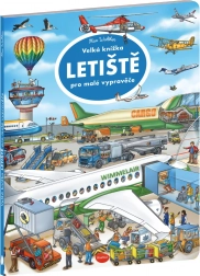 Il grande libro degli aeroporti per piccoli narratori
