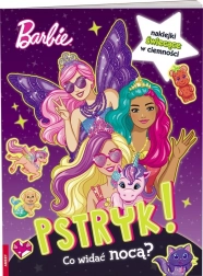 Barbie Dreamtopia: Cosa vedi di notte? libro interattivo con adesivi fosforescenti