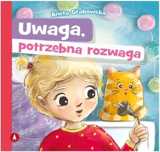Attenzione, serve prudenza – un libro per bambini sul coraggio e la cautela