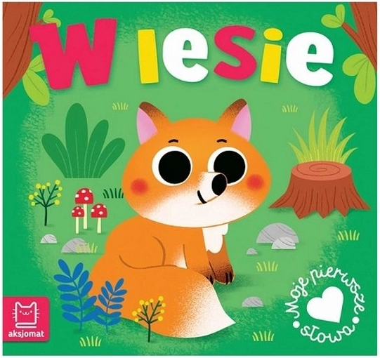 Le mie prime parole nel bosco