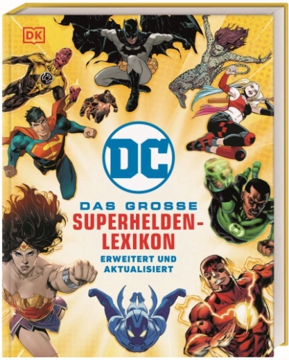 DC Comics: grande lessico dei supereroi (Melanie Scott) – copertina rigida