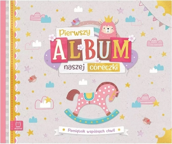 Il primo album della nostra bambina – diario dei momenti condivisi