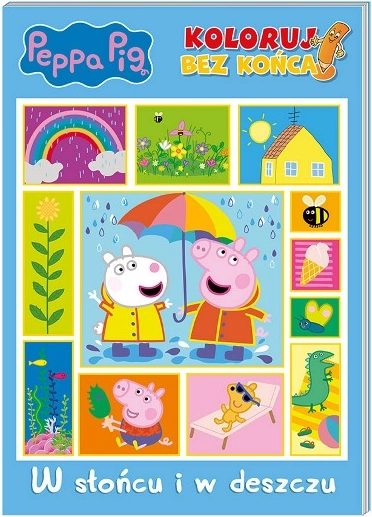 Peppa Pig – Colorare all’infinito 3: Con il sole e con la pioggia
