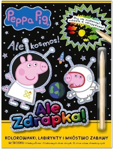 Peppa Pig – Libro da grattare: Che spazio!