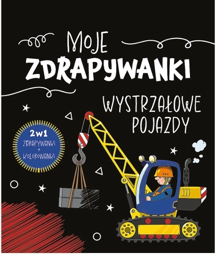 Quaderno creativo da grattare Moje zdrapywanki: wystrzałowe pojazdy (polacco) - 1 pezzo