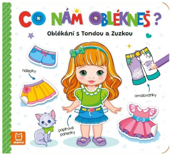 Cosa ci farai indossare? Vestire Tonda e Zuzka