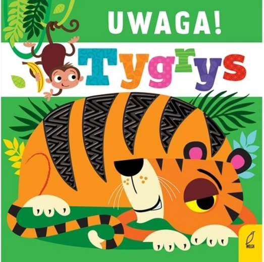 Attenzione, tigre!
