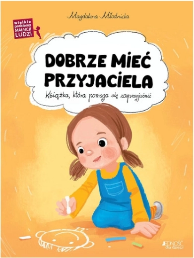 È bello avere amici – I grandi problemi delle piccole persone (libro per bambini)