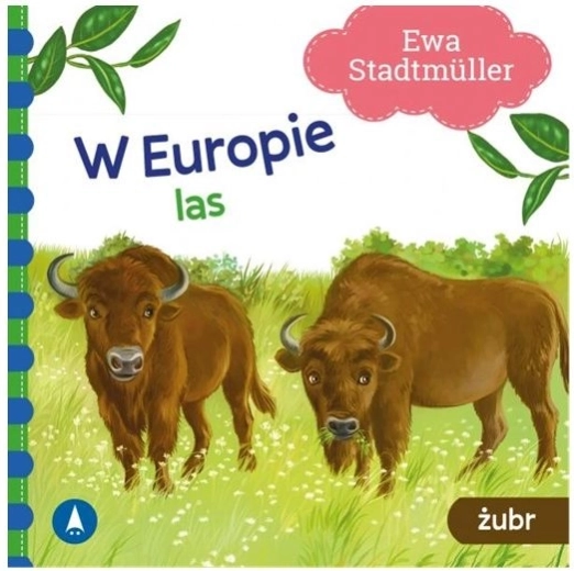 In Europa: La foresta e il bisonte