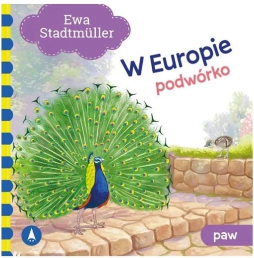 W Europie – Podwórko Paw (filastrocche per bambini)