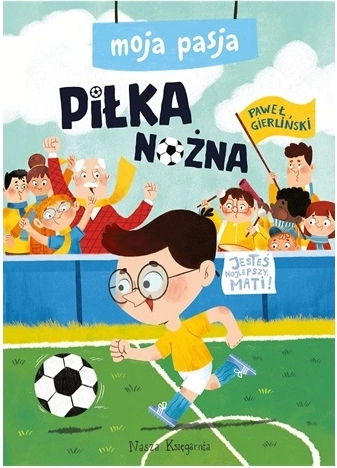 La mia passione: calcio
