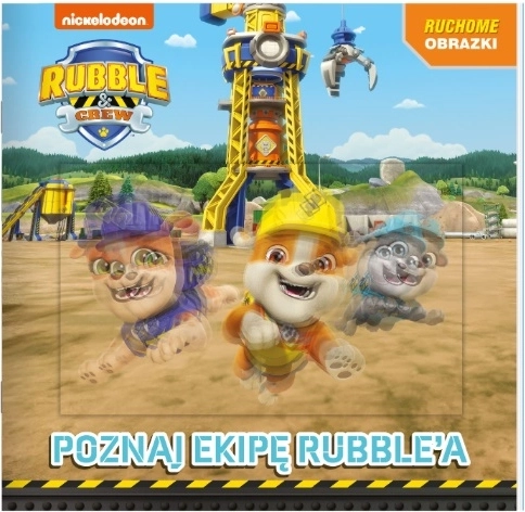Rubble Crew – conosci la squadra di Rubble (libro per bambini con copertina 3D animata)