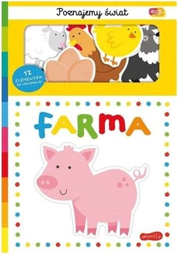 Akademia mądrego dziecka Scopriamo il mondo: fattoria – libro con 12 puzzle