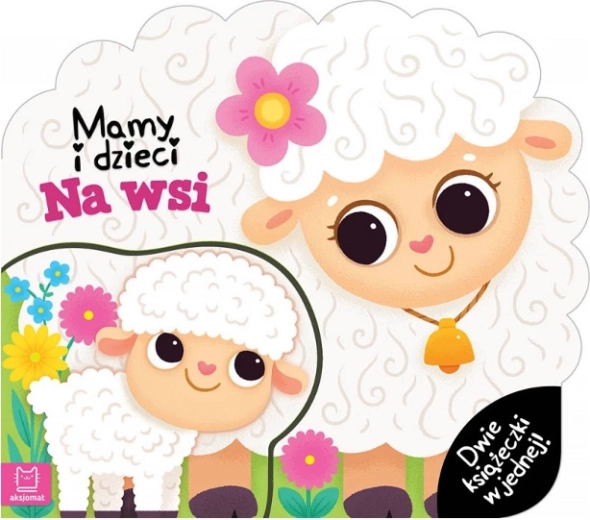 Mamme e cuccioli in campagna – due libri in uno