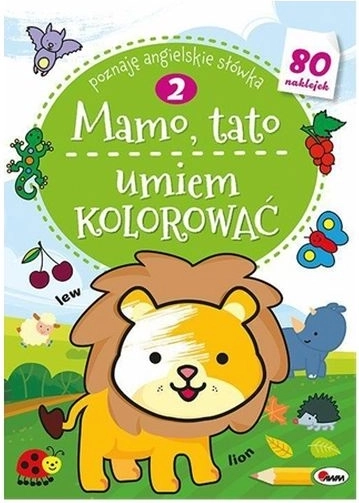 Mamma, papà, so colorare 2 – album da colorare con adesivi