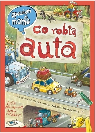 Ti racconterò, mamma, cosa fanno le auto