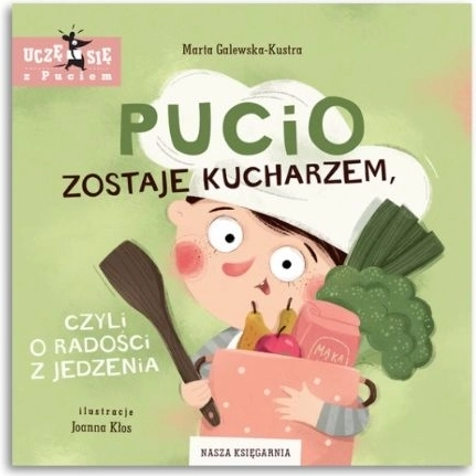 Pucio diventa cuoco, ovvero la gioia del cibo
