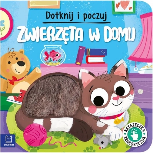 Tocca e scopri: Animali domestici – libro sensoriale per bambini