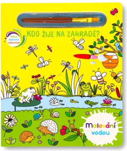 Svojtka a Co. Dipingi con acqua: Animali in giardino