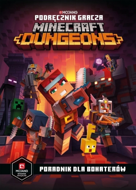 Manuale del giocatore dei dungeon di Minecraft. Guida dell’eroe