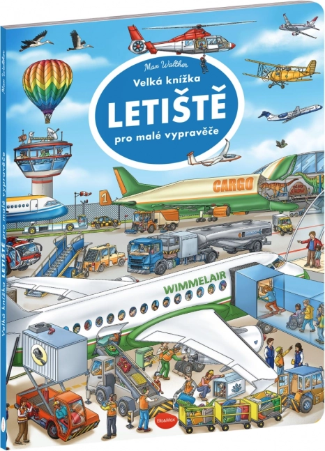 Il grande libro degli aeroporti per piccoli narratori