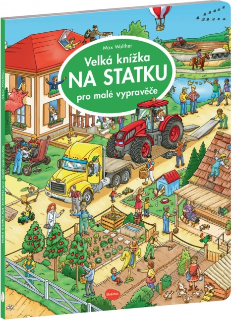 Il grande libro Alla fattoria per piccoli narratori